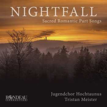 CD Various: Nightfall - Geistliche Motetten Der Romantik
