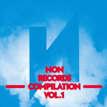 Album Various: NON Records Compilation Vol.1