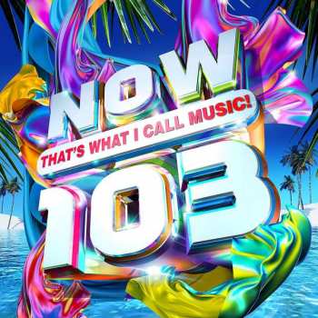2CD Various: Now That's What I Call Music! 103