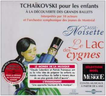 Album Various: Tchaikovski Pour Les Enfants (Casse-Noisette - Le Lac Des Cygnes)