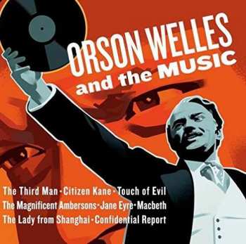 CD Various: Orson Welles And The Music