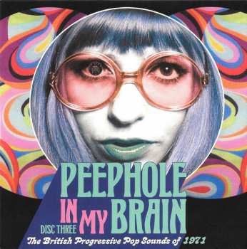 3CD Various: Peephole In My Brain - The British Progressive Pop Sounds Of 1971