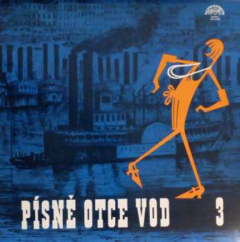 LP Various: Písně Otce Vod 3