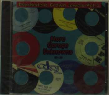 Album Various: Psychedelic Crown Jewels Volume III - More Garage Unknowns