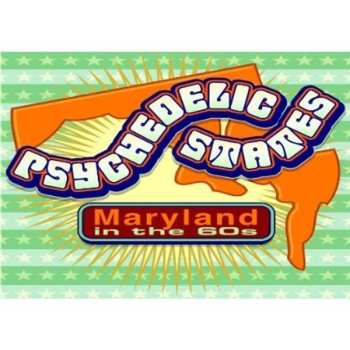 Album Various: Psychedelic States: Maryland In The 60s