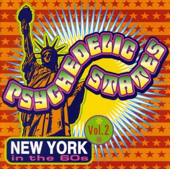 Album Various: Psychedelic States: New York In The 60s Vol. 2