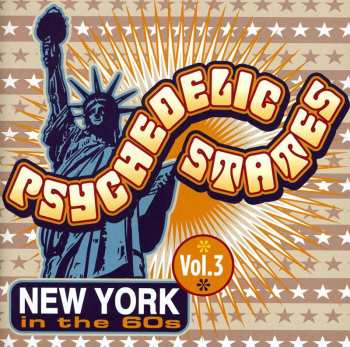 Album Various: Psychedelic States: New York In The 60s Vol. 3
