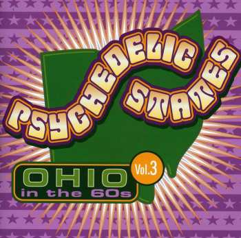 Album Various: Psychedelic States: Ohio In The 60s Vol. 3