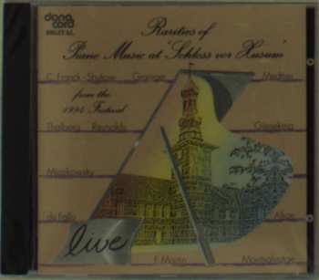 CD Various: Rarities Of Piano Music At 'Schloss Vor Husum' From The 1994 Festival