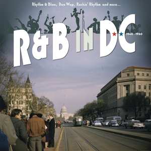 16CD/Doos Various: R&B In DC 1940-1960: Rhythm & Blues, Doo Wop, Rockin' Rhythm And More LTD | NUM
