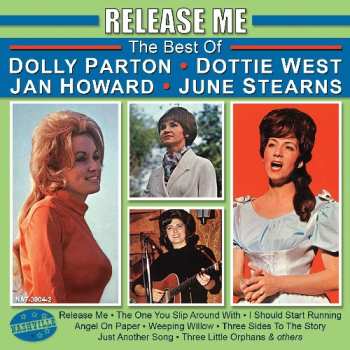Album Various: Release Me - The Best Of Dolly Parton - Dottie West - Jan Howard And June Stearns