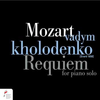 CD Wolfgang Amadeus Mozart: Requiem For Piano Solo