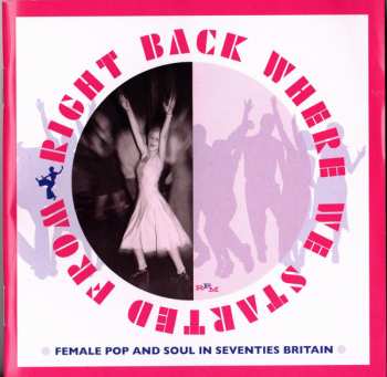 3CD Various: Right Back Where We Started From (Female Pop And Soul In Seventies Britain)