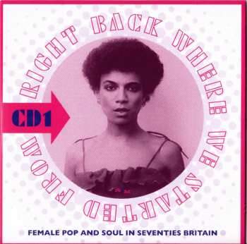 3CD Various: Right Back Where We Started From (Female Pop And Soul In Seventies Britain)