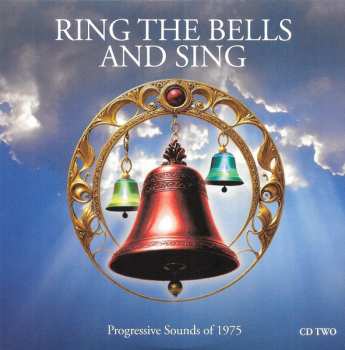 4CD Various: Ring The Bells And Sing (Progressive Sounds Of 1975)
