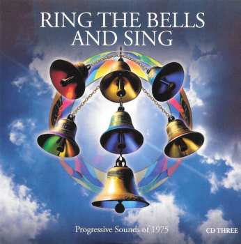 4CD Various: Ring The Bells And Sing (Progressive Sounds Of 1975)