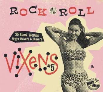 Album Various: Rock And Roll Vixens #5 (25 Black Woman Singer, Movers & Shakers)