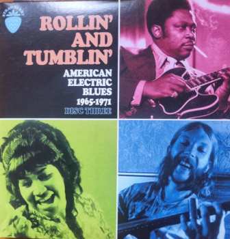 3CD Various: Rollin' And Tumblin' (American Electric Blues 1965-1971)