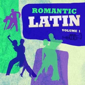 Album Various: Romantic Latin Vol.1 