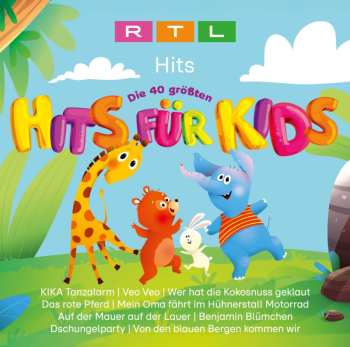 Album Various: Rtl Hits: Die 40 Größten Hits Für Kids