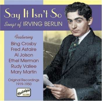 Album Various: Say It Isn't So - Songs Of Irving Berlin