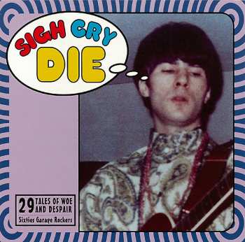 Album Various: Sigh Cry Die