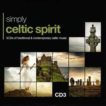 3CD/Doos Various: Simply Celtic Spirit (3CDs Of Traditional & Contemporary Celtic Music)