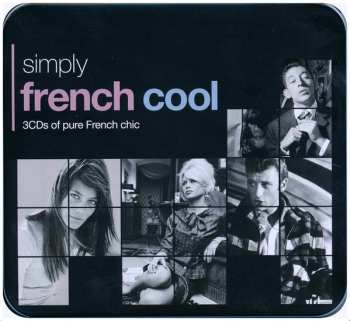 3CD Various: Simply French Cool