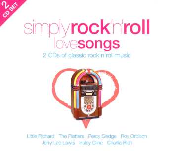 2CD Various: Simply Rock 'N' Roll Love Songs