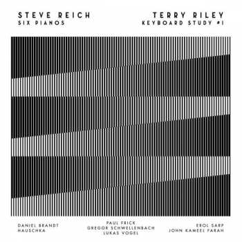 LP Terry Riley: Six Pianos / Keyboard Study # 1