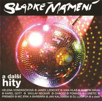 CD Various: Sladké Mámení A Další Hity