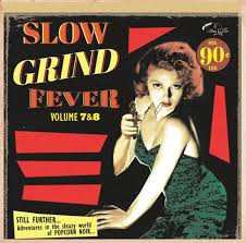 Album Various: Slow Grind Fever - Volume 7 & 8