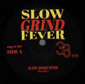 LP Various: Slow Grind Fever Volume 7 (Even Further... Adventures In The Sleazy World Of Popcorn Noir...)