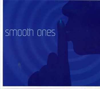 Album Various: Smooth Ones - A Classic Collection Of Smooth Jazz Chart Topper