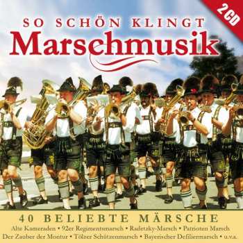 2CD Various: So Schön Klingt Marschmusik