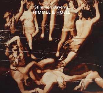 CD Various: Stimmen Bayerns - Himmel & Hölle