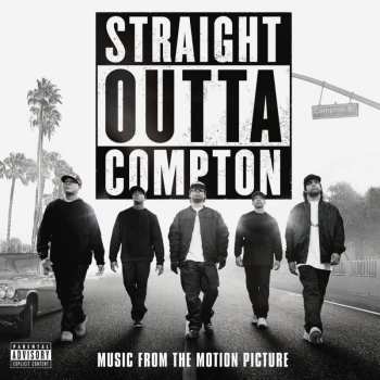 CD Various: Straight Outta Compton (Music From The Motion Picture)