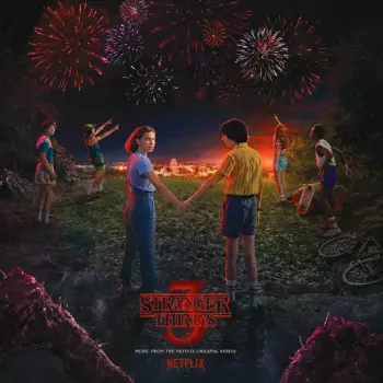 Album Various: Stranger Things 3: (Music From The Netflix Original Series)