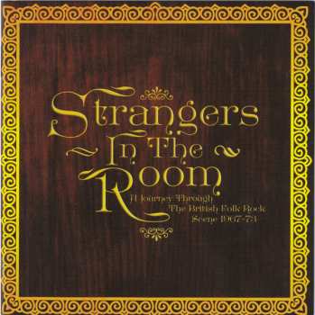 3CD/Doos Various: Strangers In The Room: A Journey Through British Folk-Rock (1967-1973)