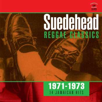 CD Various: Suedehead Reggae Classics (1971-1973 17 Jamaican Hits)