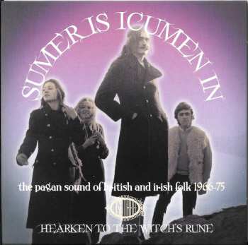 3CD/Doos Various: Sumer Is Icumen In (The Pagan Sound Of British And Irish Folk 1966-75)