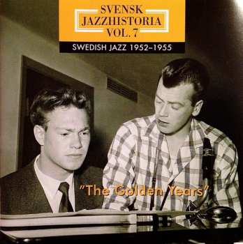 3CD/Doos Various: Svensk Jazzhistoria Vol. 7 – Swedish Jazz 1952–1955 – The Golden Years