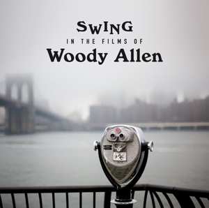 CD Various: Swing In The Films Of Woody Allen