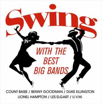 2CD Various: Swing With The Best Big Bands
