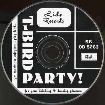 CD Various: T-Bird Party! - A Swangin' Slew O' Greasy R&B - 1957-61