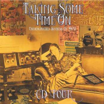 4CD/Doos Various: Taking Some Time On (Underground Sounds Of 1970)