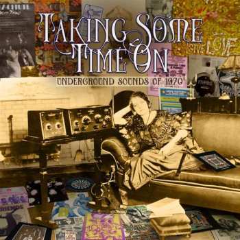4CD/Doos Various: Taking Some Time On (Underground Sounds Of 1970)