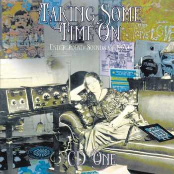 4CD/Doos Various: Taking Some Time On (Underground Sounds Of 1970)