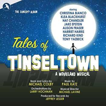 Album Various: Tales Of Tinseltown (Original Studio Cast)