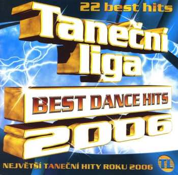 CD Various: Taneční Liga - Best Dance Hits 2006